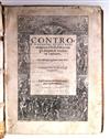 PIGHIUS [or PIGGE], ALBERTUS. Controversiarvm, quibus nunc exagitatur Christi fides et religio diligens & luculenta explicatio.  1541